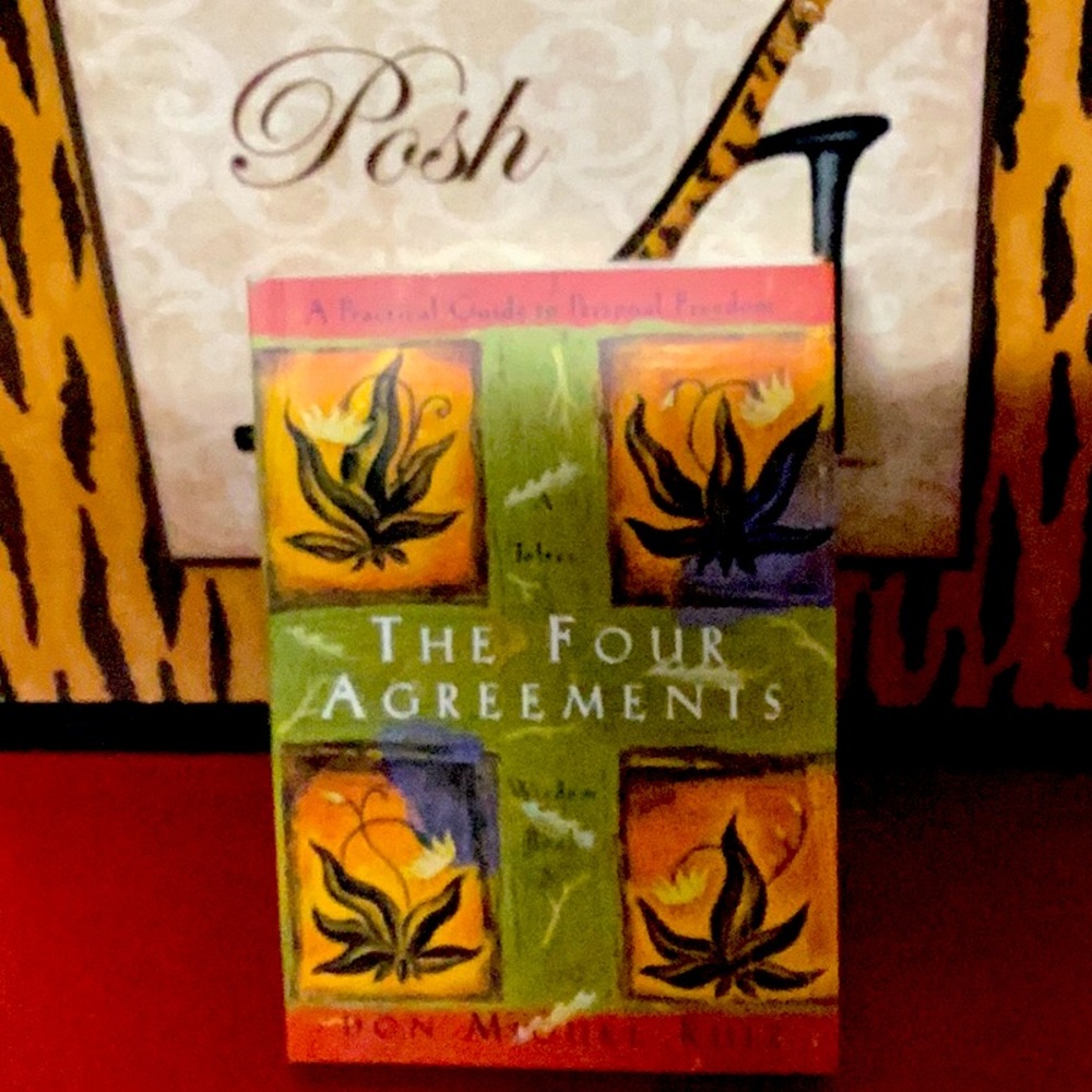 THE FOUR AGREEMENTS BY DON MIGUEL RUIZ